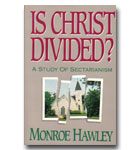 Is Christ Divided