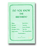 Do You Know The Brethren? - Conchin