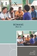 FLEX: Romans (Part 2)