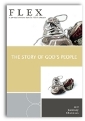 FLEX: The Story Of God's People