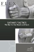 FLEX: Satan's Tactics: The War For Our Hearts And Souls