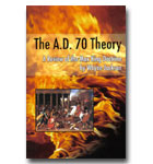 AD 70 Theory, The