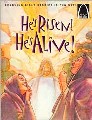 He's Risen! He's Alive!: The Story Of Christ's Resurrection Matthew 27:32-28:10 For Children (Arch Books Series)