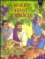 Jesus' First Miracle - Arch Book