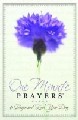 One Minute Prayers To Begin And End Your Day