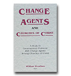 Change Agents And Churches Of Christ
