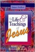 Life And Teachings Of Jesus