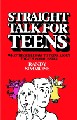 Straight Talk For Teens