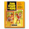 Fun Stuff For Kids Spring And Summer Activity Book
