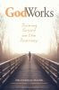 GodWorks: Joining Jesus on the Journey