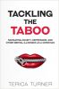 Tackling the Taboo: Navigating Anxiety, Depression & Other Mental Illnesses As A Christian