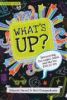 What's Up? Discovering Jesus, The Gospel, And Who You REALLY Are - Student
