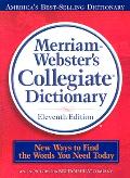 Merriam-Webster Collegiate Dictionary - 11th Edition