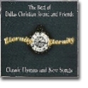 Best Of Dallas Christian Sound And Friends - Classic Hymns And New Songs - CD