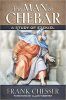 Man Of Chebar, The: A Study of Ezekiel