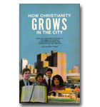 How Christianity Grows In The City