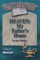 Heaven: My Father's House