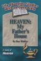 Heaven: My Father's House