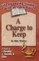 Winkler - 1 & 2 Timothy & Titus - Charge To Keep, A