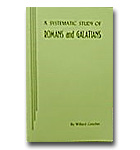 Conchin - Systematic Study Of Romans And Galatians, A