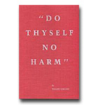 Do Thyself No Harm - Conchin