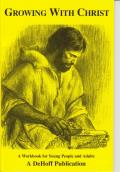 Growing With Christ - 653