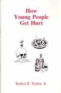 How Young People Get Hurt