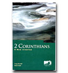 2 Corinthians : A New Creation