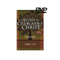 Story Of Churches Of Christ, The - DVD