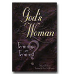 God's Woman:Feminine Or Feminist?