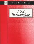 Bible Text Book - 1 And 2 Thessalonians - 80313