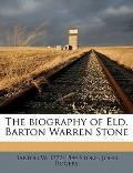 Biography Of B.W. Stone, The