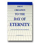 From Creation To The Day Of Eternity - Paperback