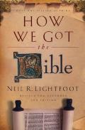 How We Got The Bible - 3rd Edition - PB