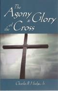 Agony And Glory Of The Cross, The