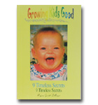 Growing Kids Good 9 Timeless Secrets