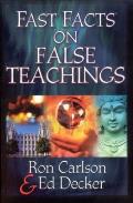 Fast Facts On False Teachings