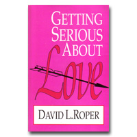 Getting Serious About Love