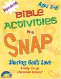 Bible Activities In A Snap: Sharing God's Love