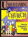 Understanding The Church