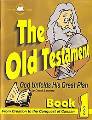 Old Testament #1: Creation To The Conquest Of Canaan