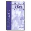 God Has A Plan For You