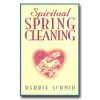 Spiritual Spring Cleaning