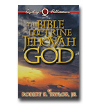 Bible Doctrine Of Jehovah God