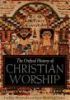 Oxford History Of Christian Worship