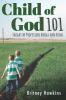 Child Of God 101: Taught By Professors Boogs And Bean