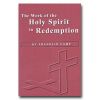 Work Of The Holy Spirit In Redemption, The