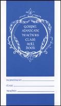 Gospel Advocate Teachers Class Roll Book