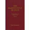 Tom Wacaster - The Magnificence of Jesus (two volume set)