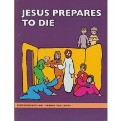 Discovering God's Way 3 - Primary - Y2 B3 - Jesus Prepares To Die - WB